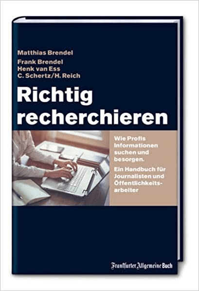 Buchcover: "Richtig recherchieren" von Matthias Brendel. Einer meiner Buchtipps für angehende Journalist:innen.