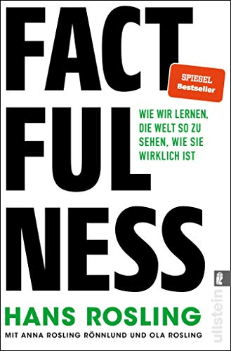 Buchcover: "Factfulness" von Hans Rosling. Einer meiner Buchtipps für angehende Journalist:innen.