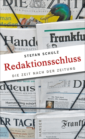 Buchcover: "Redaktionsschluss" von Stefan Schulz. Einer meiner Buchtipps für angehende Journalist:innen.